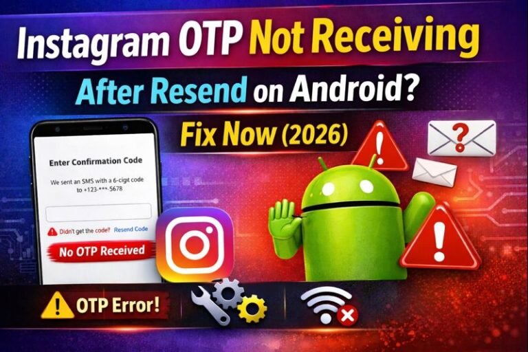 Instagram OTP not receiving after resend Android fix with phone error screen and Instagram icon